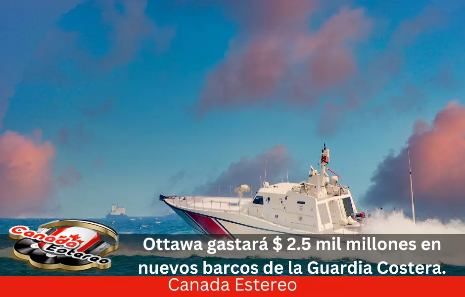 $2.5 mil millones en barcos a la Guardia Costera.